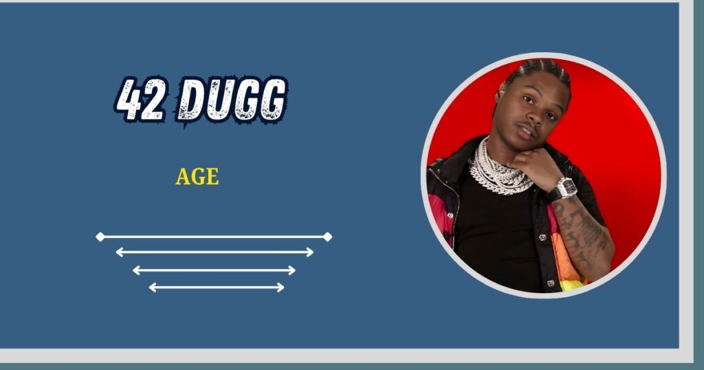 42 Dugg Age