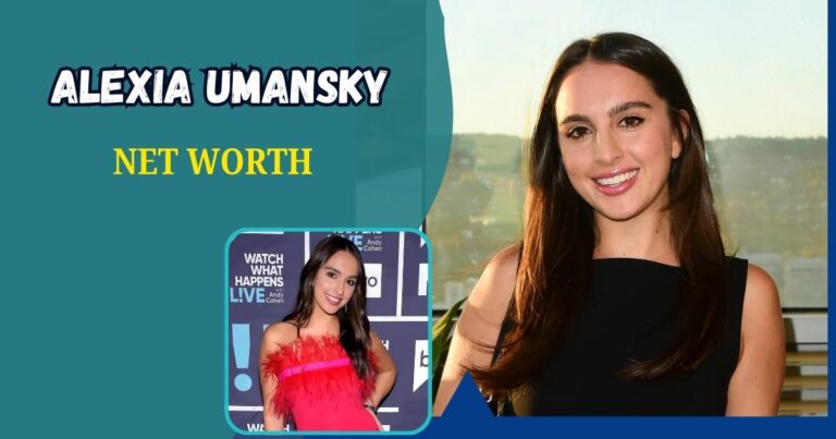 Alexia Umansky Net Worth