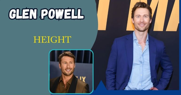 Glen Powell Height