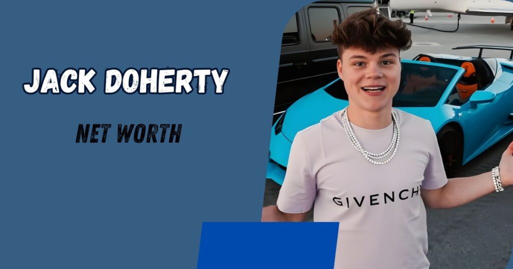 Jack Doherty Net Worth