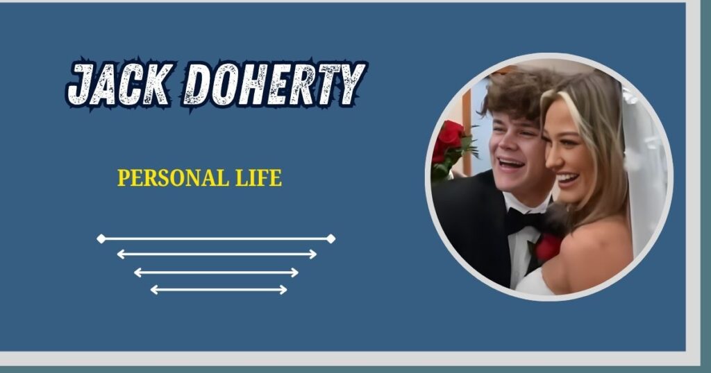 Jack Doherty Personal Life