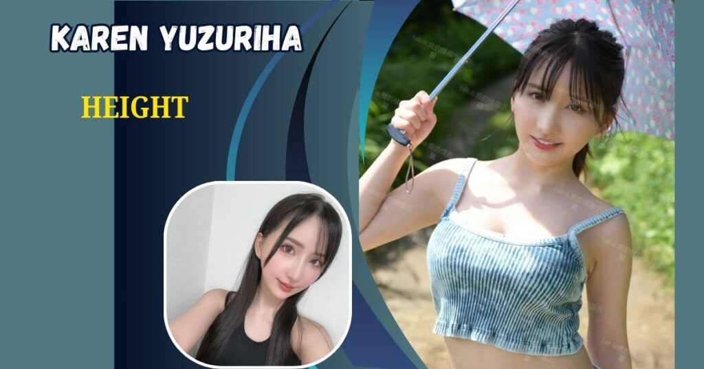 Karen Yuzuriha Height