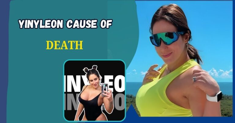 Yinyleon Cause of Death