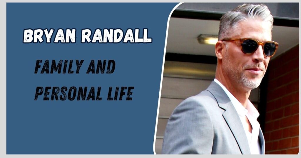 Bryan Randall Family and Personal Life