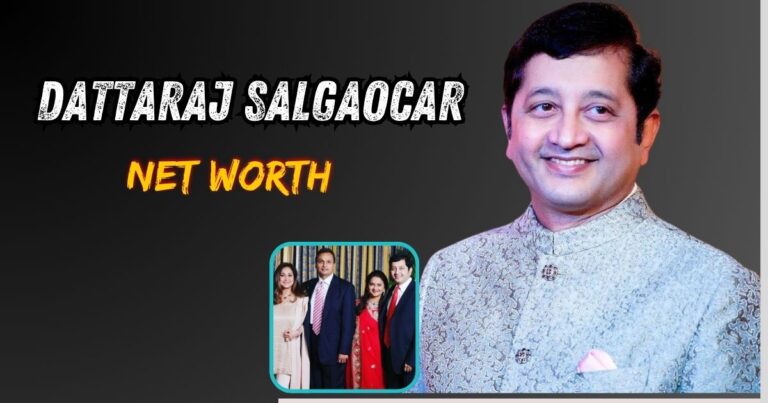 Dattaraj Salgaocar Net Worth