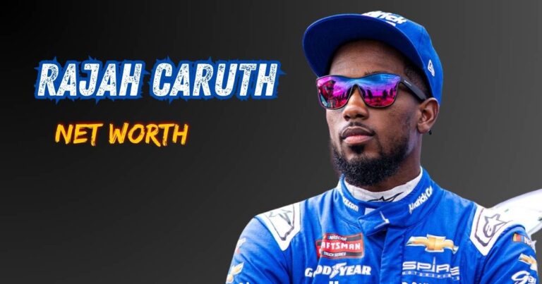 Rajah Caruth Net Worth