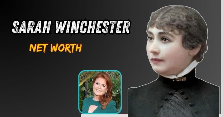 Sarah Winchester Net Worth (1)