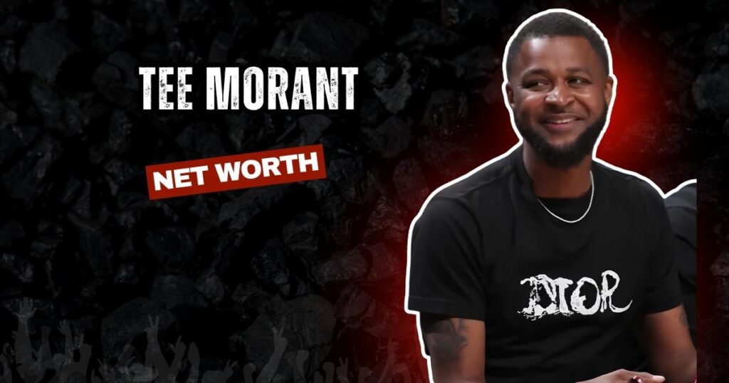 Tee Morant Net Worth